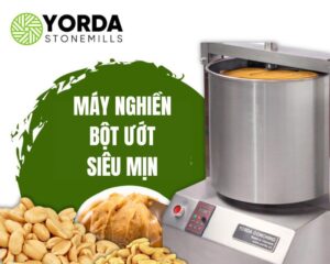 Máy Nghiền Bột Ướt Siêu Mịn Từ Yorda Stonemills, Giá Tốt